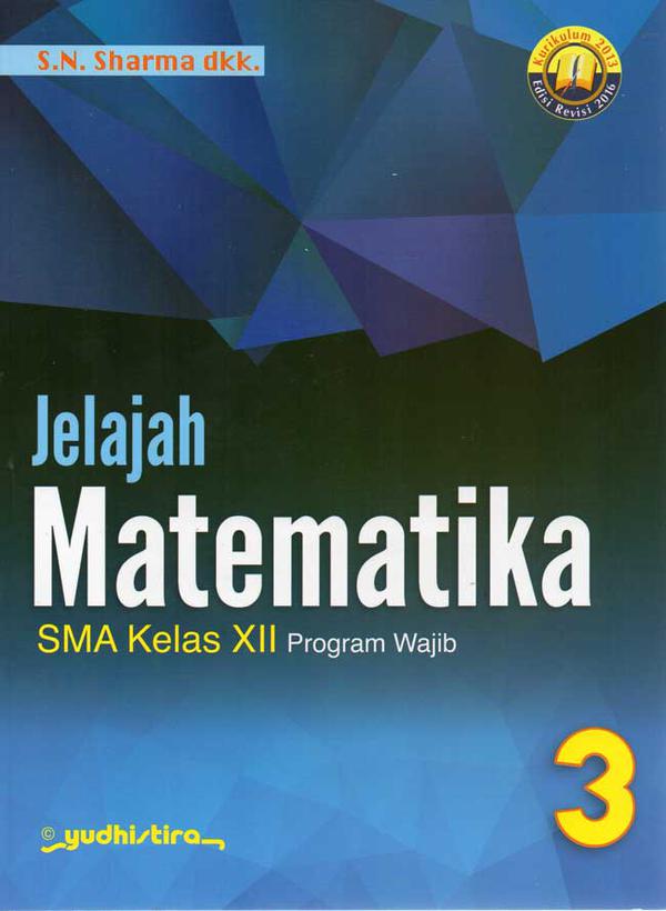 Jelajah Matematika SMA Kelas XII Program Wajib 3