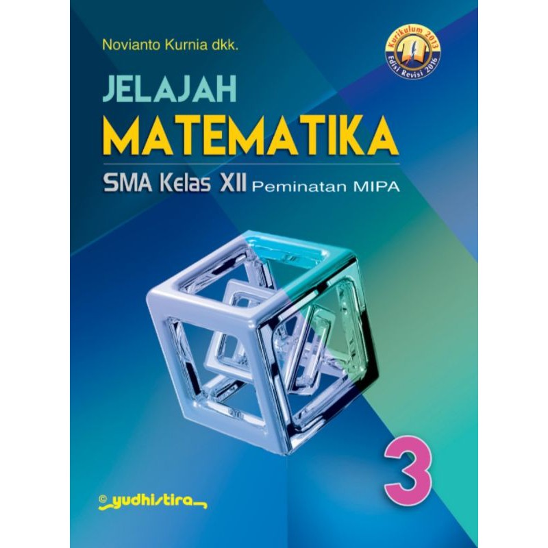 Jelajah Matematika SMA Kelas XII Peminatan MIPA 3