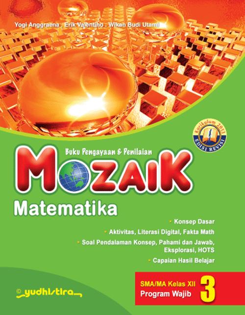 Mozaik Matematika 3 SMA/MA Kelas XII Program Wajib