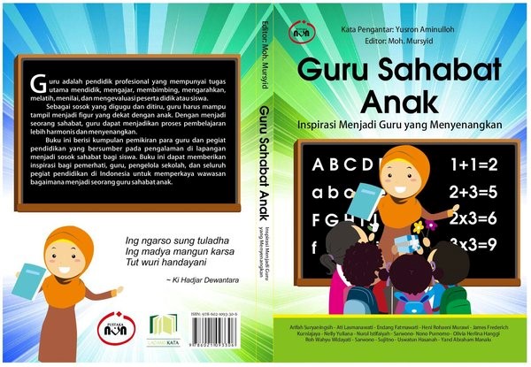 Guru Sahabat Anak: Inspirasi Menjadi Guru yang Menyenangkan