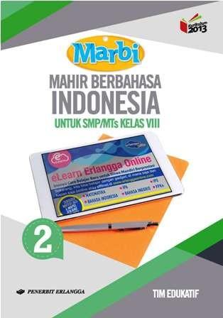 Marbi Mahir Berbahasa Indonesia 2 Untuk SMP/MTs Kelas VIII