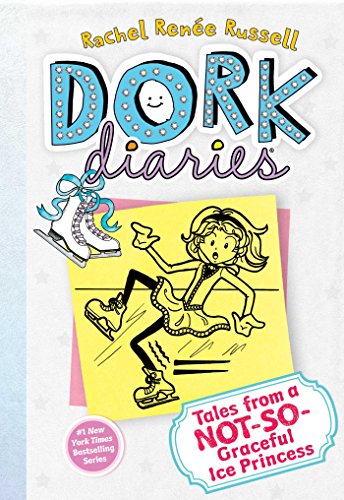 Dork Diaries: Tales from a Not-So-Graceful Ice Princess