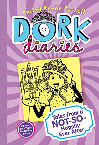 Dork Diaries: Tales From a Not-So-Happily Ever After