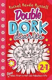 Double Dork Diaries: Two Tales From a Not-So-Fabulous Life