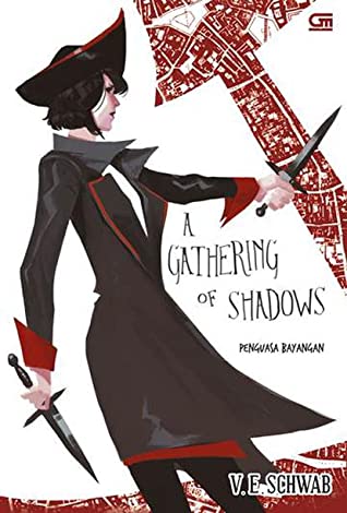 A Gathering of Shadows: Penguasa Bayangan