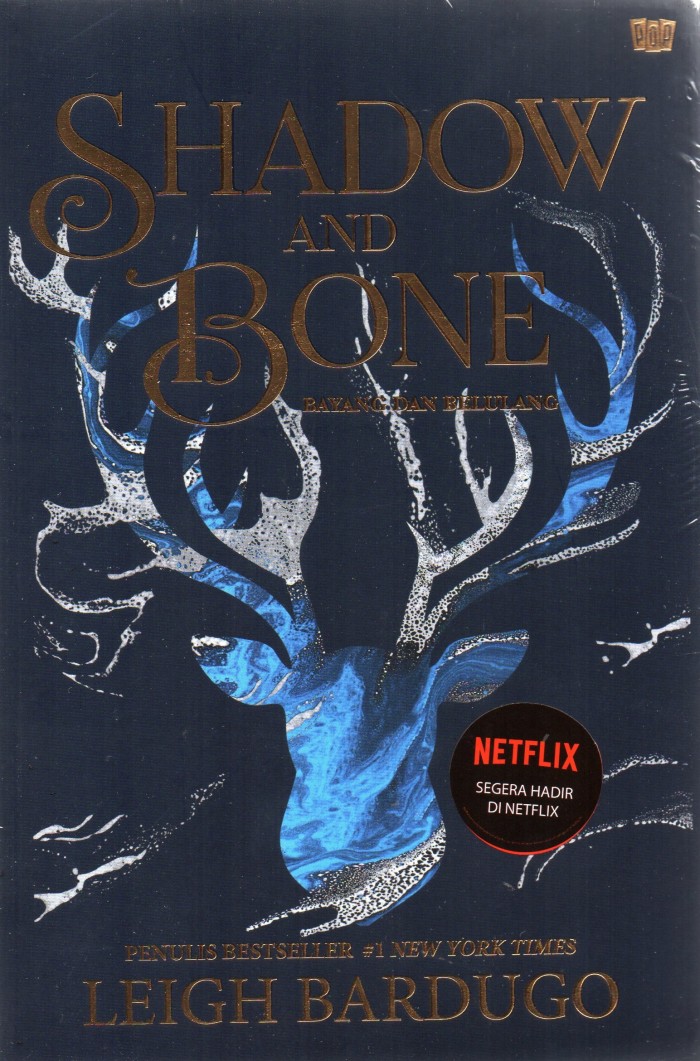 Shadow and Bone: Bayang dan Belulang