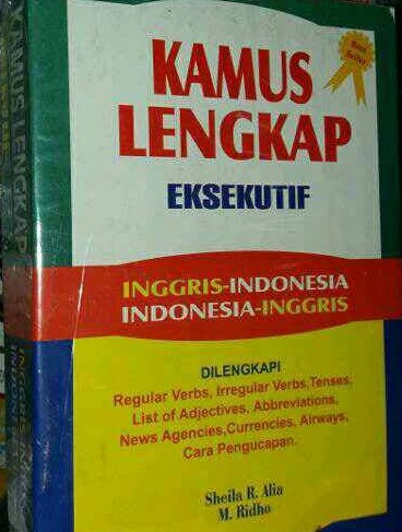 Kamus Lengkap Eksekutif Inggris-Indonesia Indonesia-Inggris