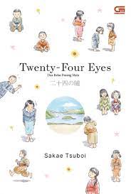 Twenty-Four Eyes: Dua Belas Pasang Mata
