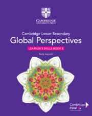 Cambridge Lower Secondary Global Perspectives Learner's Skills Book 8
