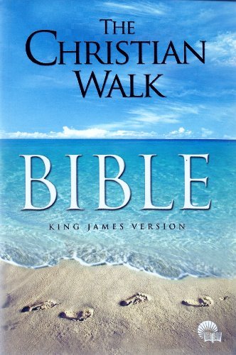 The Christian Walk Bible