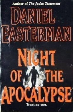 Night of the Apocalypse: Trust No One