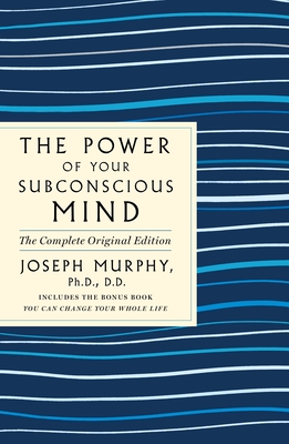The Power of Your Subconcious Mind