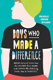 Boys Who Made a Difference