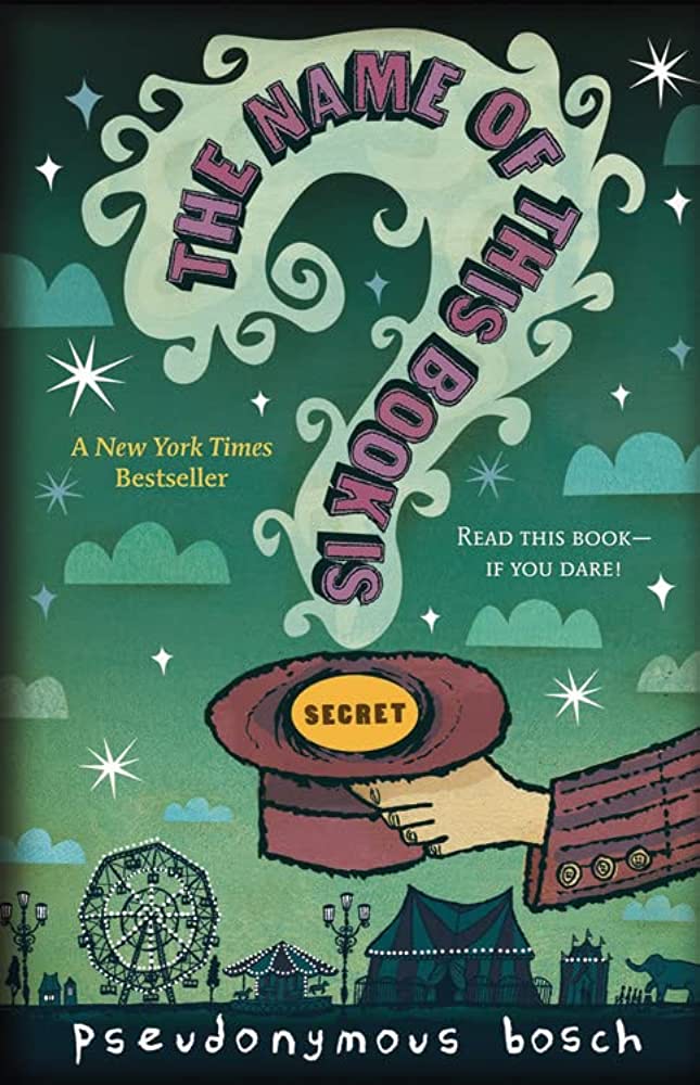 Secret Series: The Name of This Book is Secret