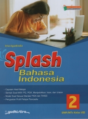 Splash Bahasa Indonesia 2 SMP/MTs Kelas VIII