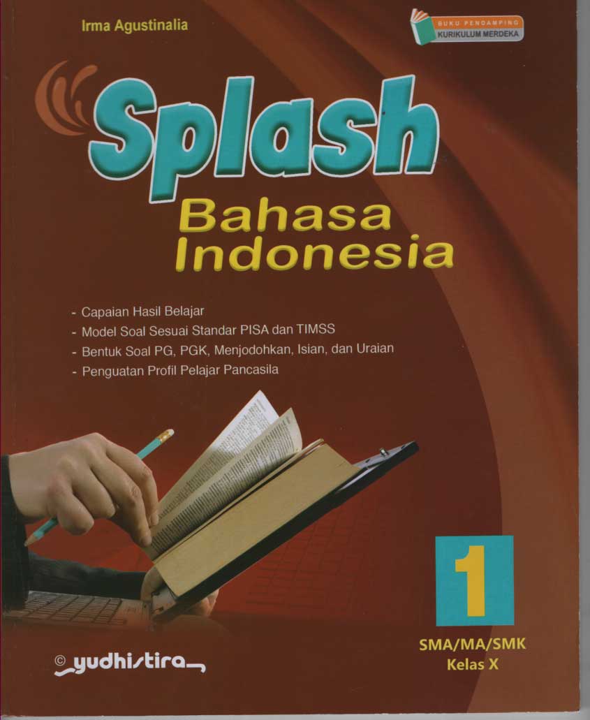 Splash Bahasa Indonesia 1 SMA/MA/SMK Kelas X