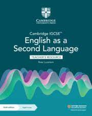 Cambridge IGCSE English as a Second Language Teacher's Resource