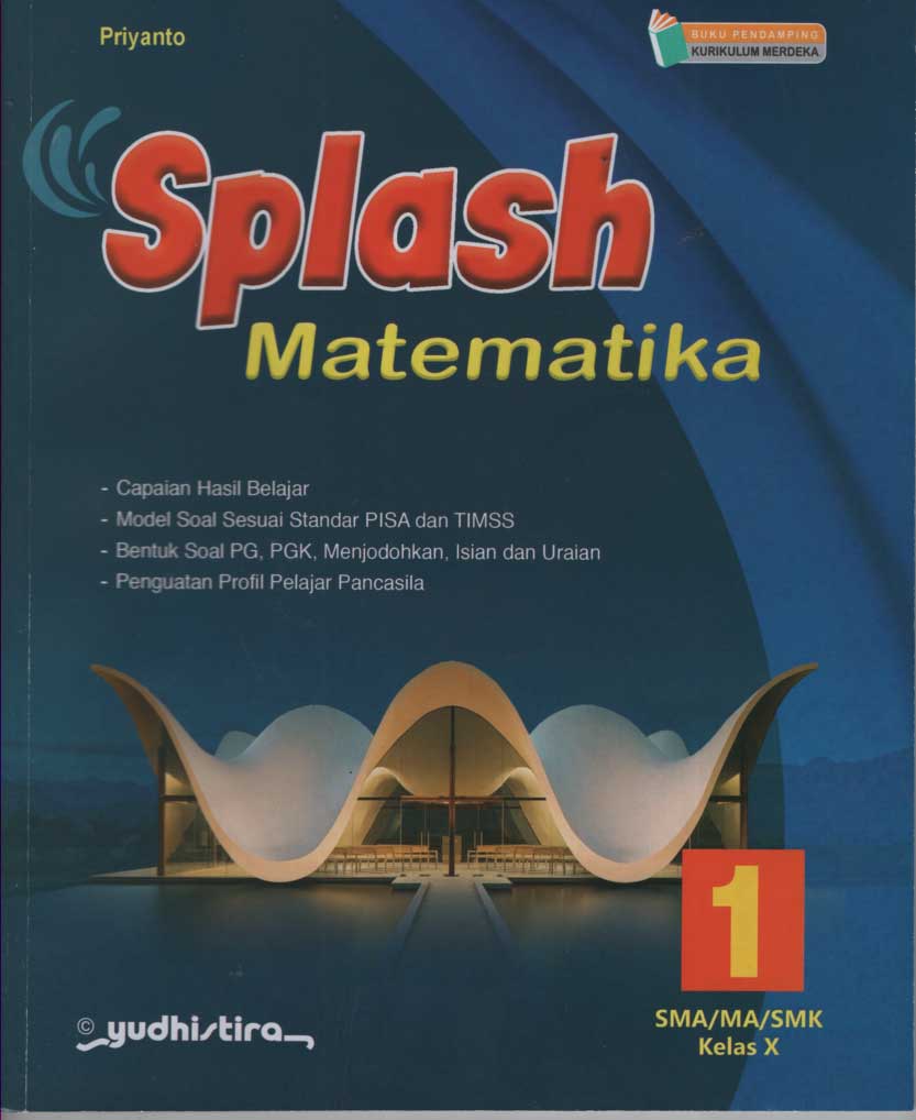 Splash Matematika 1 SMA/MA/SMK Kelas X
