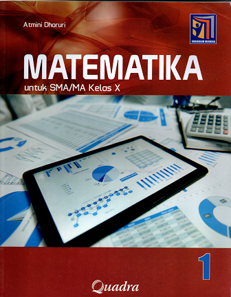 Matematika 1 untuk SMA/MA Kelas X