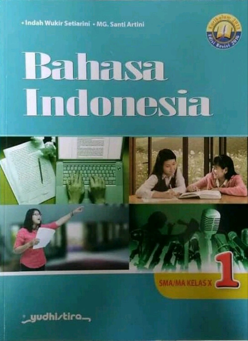 Bahasa Indonesia 1 SMA/MA Kelas X