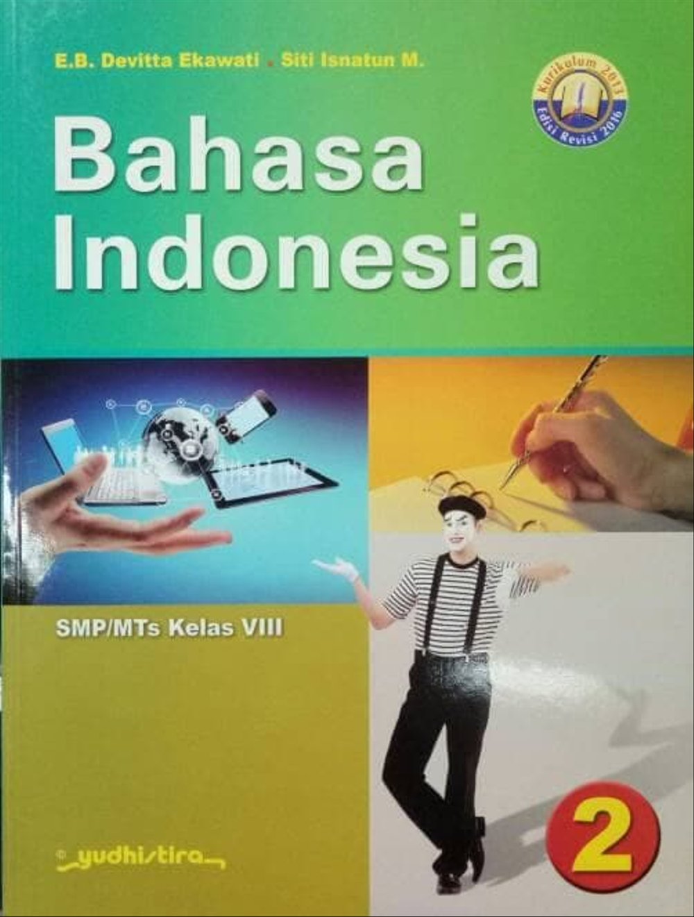 Bahasa Indonesia 2 SMP/MTs Kelas VIII