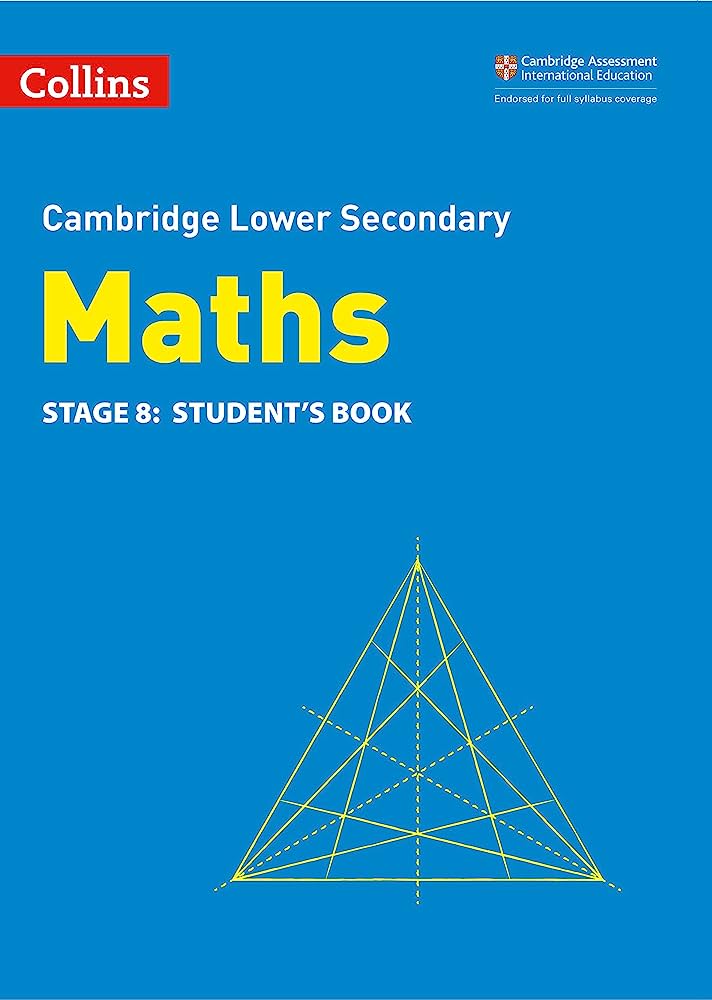 Cambridge Lower Secondary Maths Stage 8: Student's Book