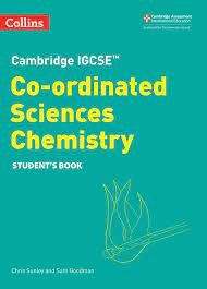 Cambridge IGCSE Co-ordinated Sciences Chemistry Student's Book