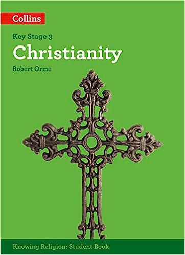 Key Stage 3 Knowing Religion: Christianity
