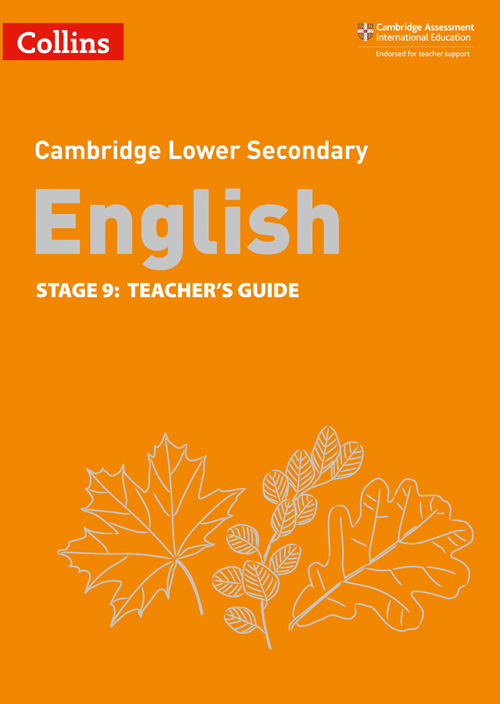 Cambridge Lower Secondary English Stage 9: Teacher's Guide