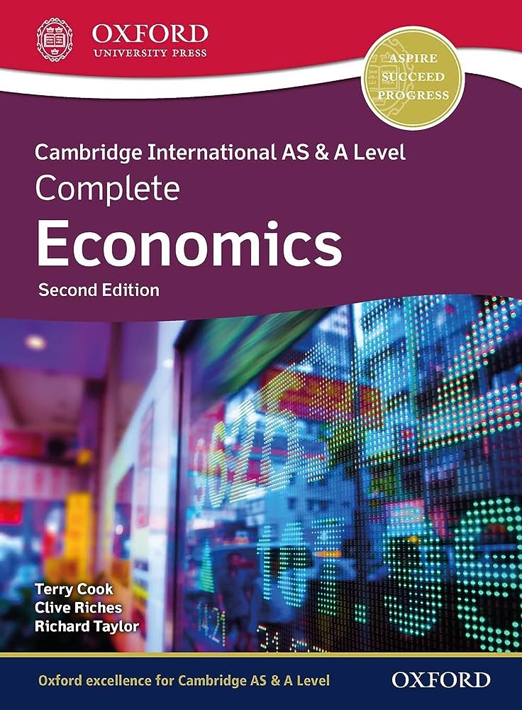 Cambridge International AS & A Level Complete Economics