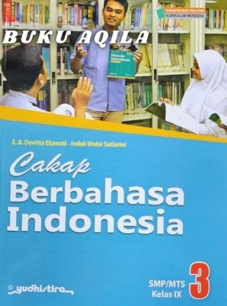 Cakap Berbahasa Indonesia 3 SMP/MTS Kelas IX