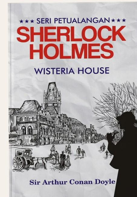 Sherlock Holmes: Wisteria House