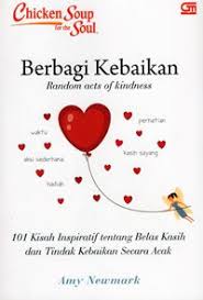 Chicken Soup For The Soul: Berbagi Kebaikan