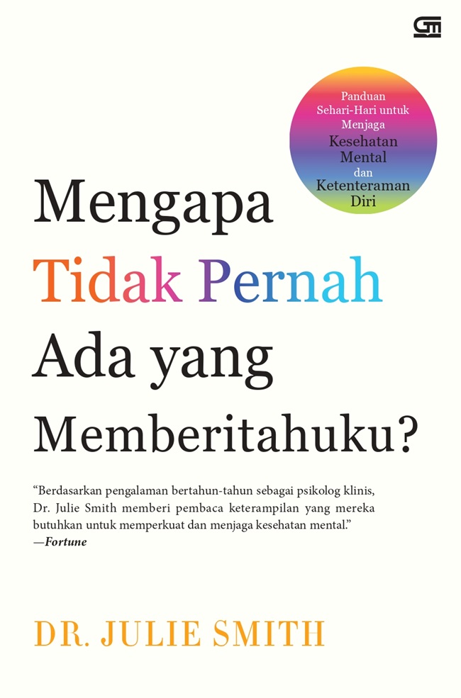 Mengapa Tidak Pernah Ada yang Memberitahuku?