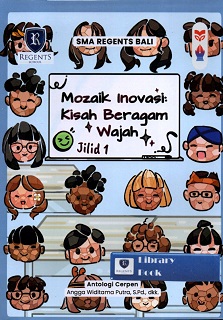 Mozaik Inovasi: Kisah Beragam Wajah Jilid 1