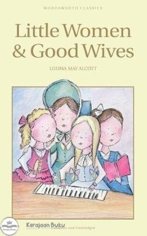 Little Women & Good Wives