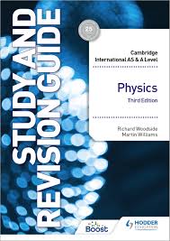 Cambridge International AS & A Level Physics Study and Revision Guide