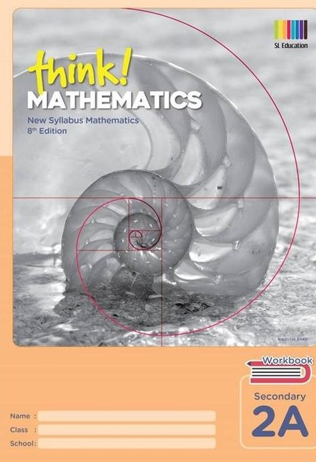 Think! Mathematics Secondary 2A Workbook
