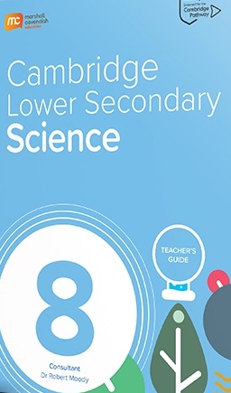 Cambridge Lower Secondary Science 8 Teacher's Guide