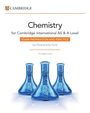 Chemistry for Cambridge International AS & A Level Exam Preparation and Practice