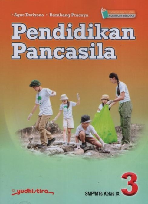 Pendidikan Pancasila 3 SMP/MTs Kelas IX
