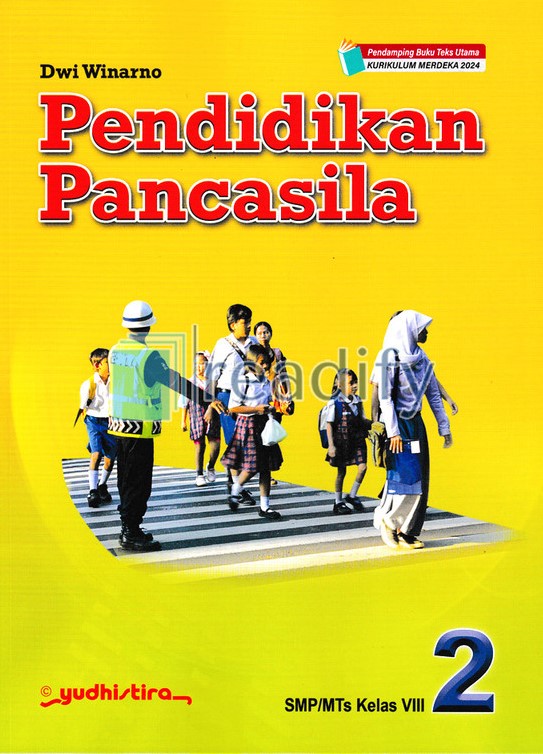 Pendidikan Pancasila 2 SMP/MTs Kelas VIII