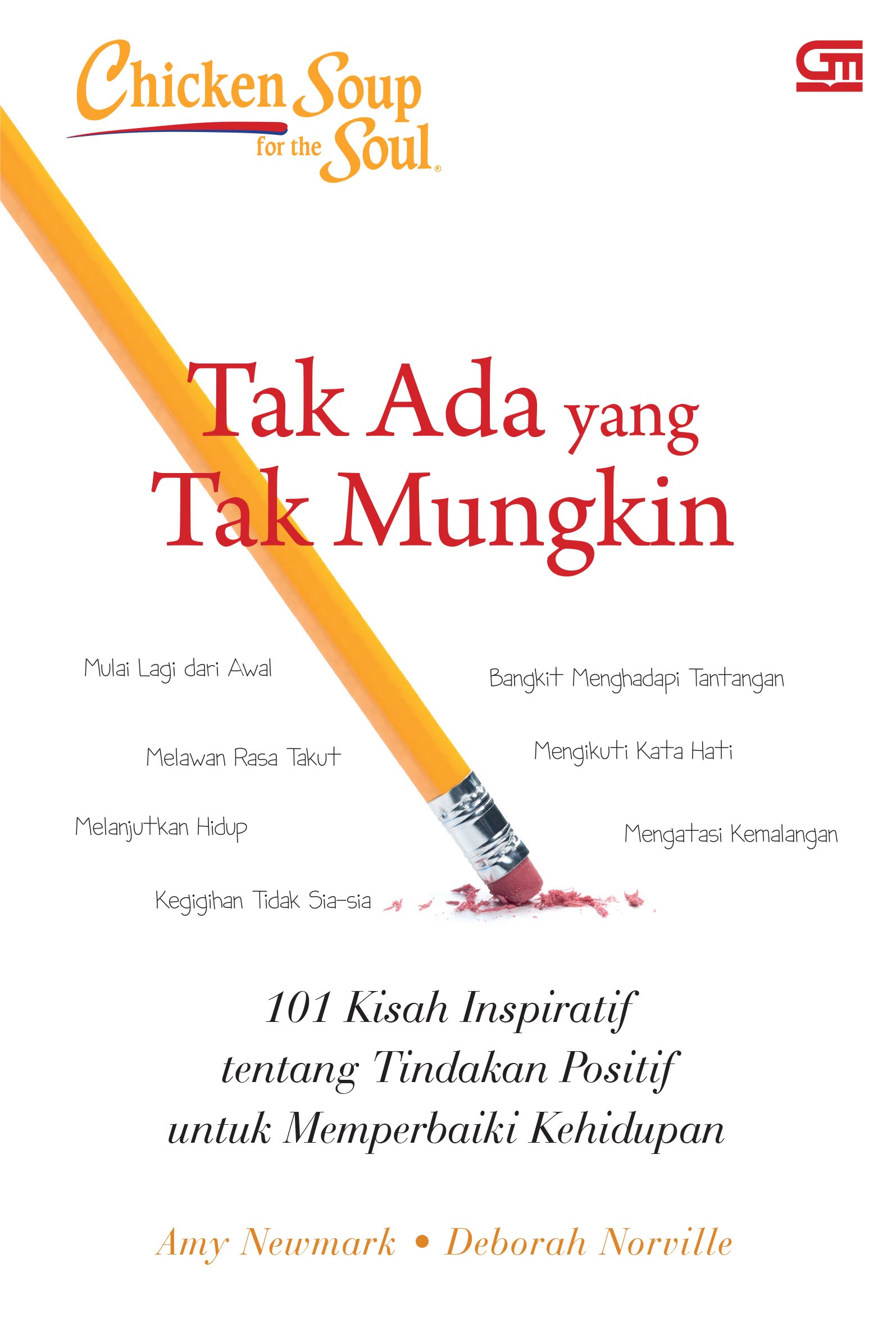Chicken Soup for the Soul: Tak Ada yang Tak Mungkin
