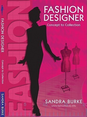 Fashion Designer: Concept to Collection