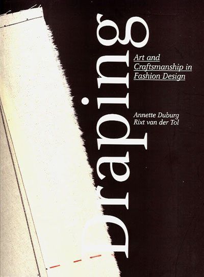 Draping: Art and Craftsmanship in Fashion Design