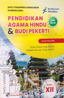 Pendidikan Agama Hindu dan Budi Pekerti untuk SMA/SMK Kelas XII