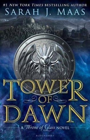 Tower of Dawn: A Throne of Glass Novel