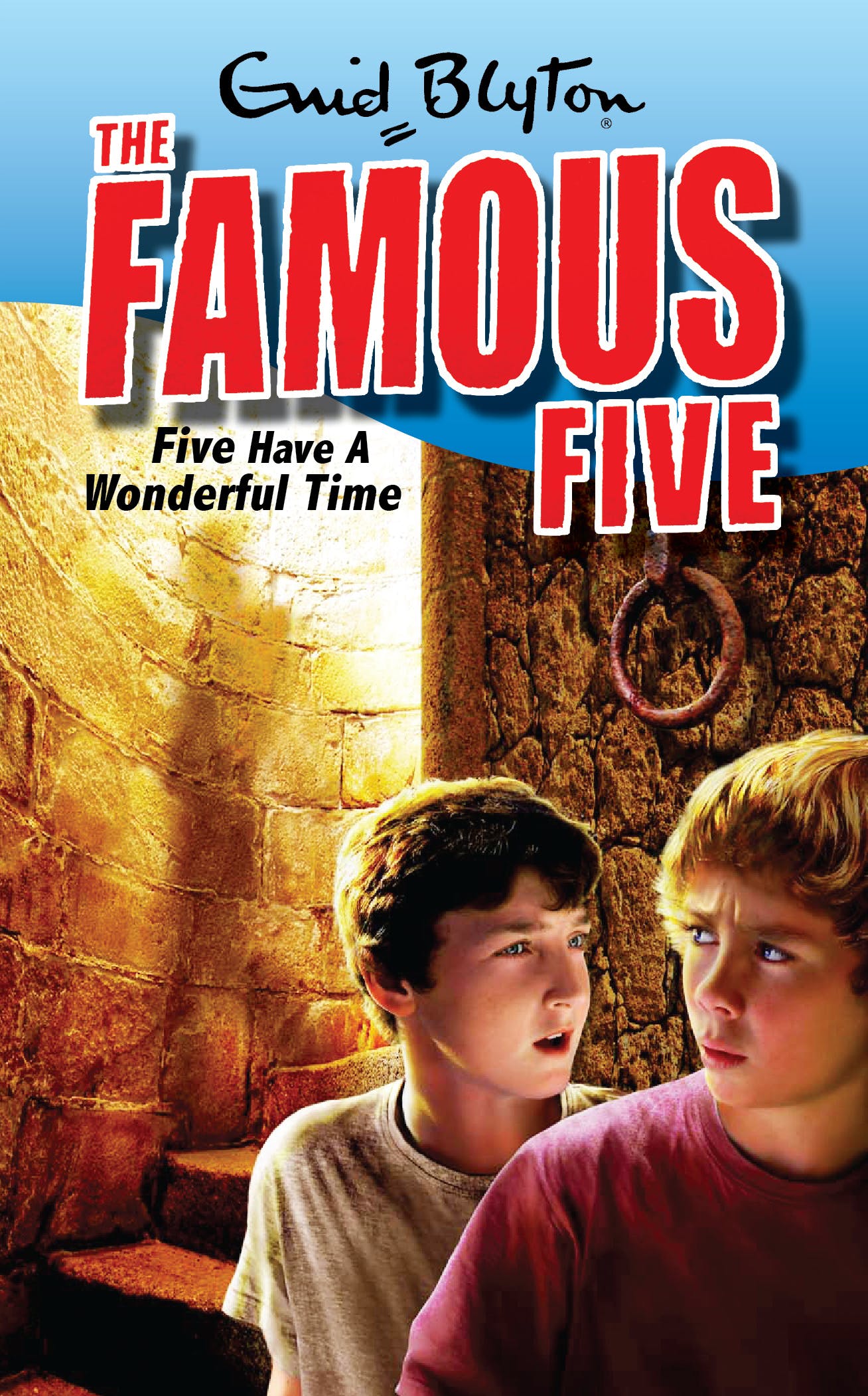 The Famous Five: Five Have a Wonderful Time