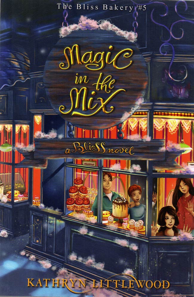 Magic in the Mix: The Bliss Bakery #5