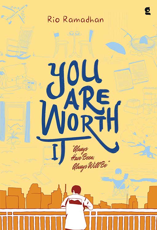 You Are Worth It